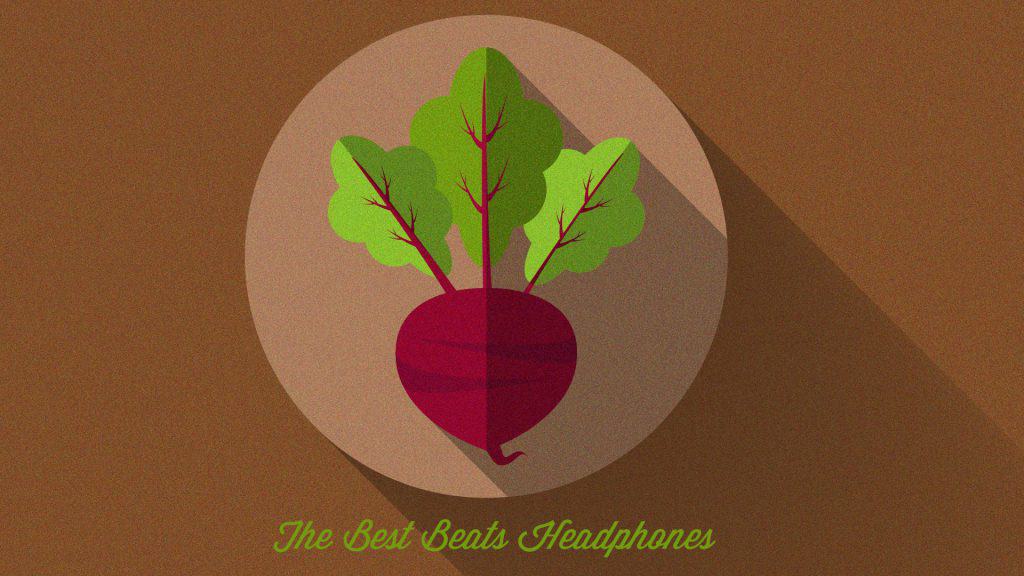 The Best Beats Headphones